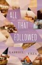 All That Followed - Preview