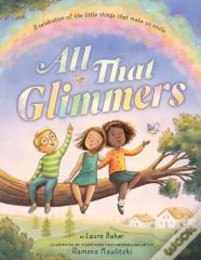 All That Glimmers