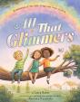 All That Glimmers - Preview