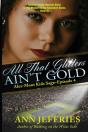 All That Glitters Ain'T Gold - Preview