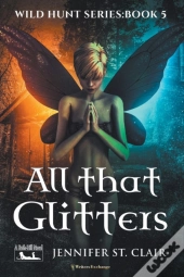 All That Glitters