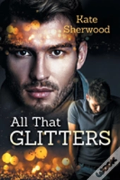 All That Glitters