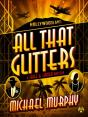 All That Glitters - Preview