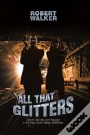 All That Glitters
