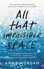 All That Impossible Space - Preview