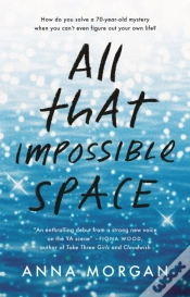 Capa do artigo All That Impossible Space