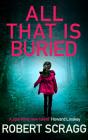 All That Is Buried - Preview