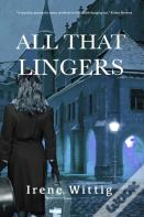 All That Lingers