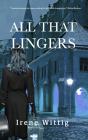 All That Lingers - Preview