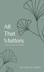 All That Matters - Preview