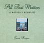 All That Matters - Preview