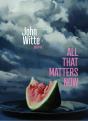 All That Matters Now - Preview