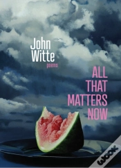 Capa do artigo All That Matters Now