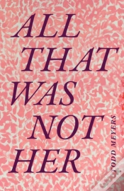 Capa do artigo All That Was Not Her