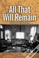 All That Will Remain