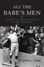 All The Babe'S Men - Preview