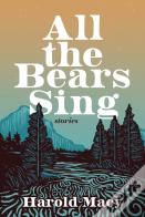 All The Bears Sing