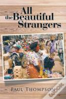 All The Beautiful Strangers