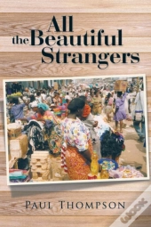 All The Beautiful Strangers