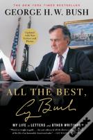 All The Best, George Bush