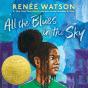 All The Blues In The Sky - Preview
