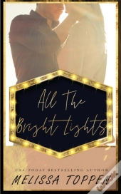 All The Bright Lights