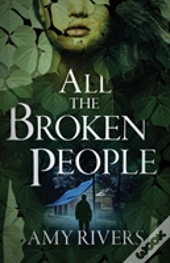 All The Broken People