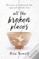 All The Broken Places