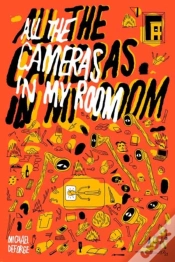 Capa do artigo All The Cameras In My Room