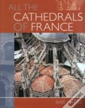 Capa do artigo All The Cathedrals Of France