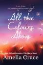 All The Colours Above - Preview