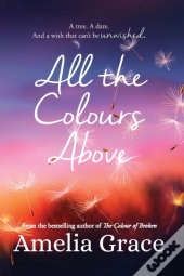 All The Colours Above