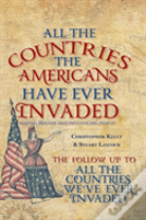 All The Countries The Americans Have Ever Invaded