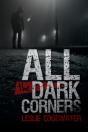 All The Dark Corners - Preview