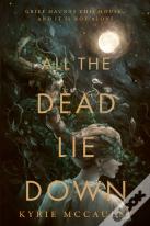 All The Dead Lie Down
