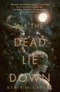 All The Dead Lie Down - Preview