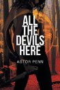 All The Devils Here - Preview