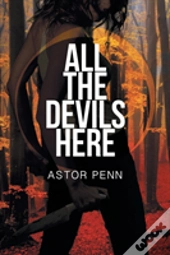 All The Devils Here