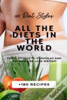 All The Diets In The World