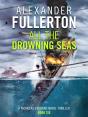 All The Drowning Seas - Preview