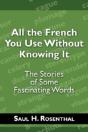 All The French You Use Without Knowing It - Preview