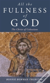 All The Fullness Of God