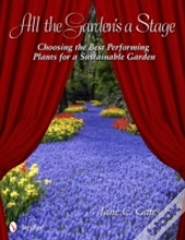 All The Garden'S A Stage