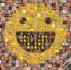 Capa do artigo All The Happiness In The World
