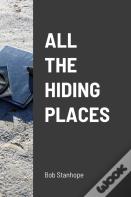 All The Hiding Places