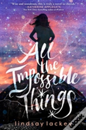 Capa do artigo All The Impossible Things