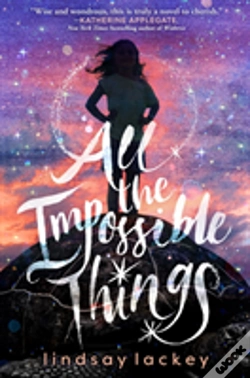 Capa do artigo All The Impossible Things