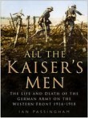All The Kaiser'S Men - Preview