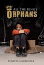 All The King'S Orphans - Preview