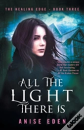 All The Light There Is